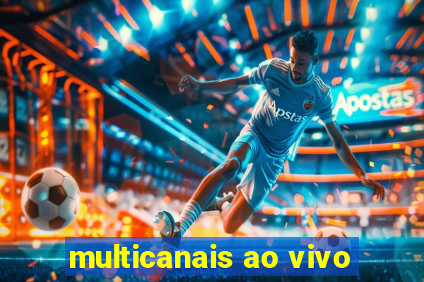 multicanais ao vivo